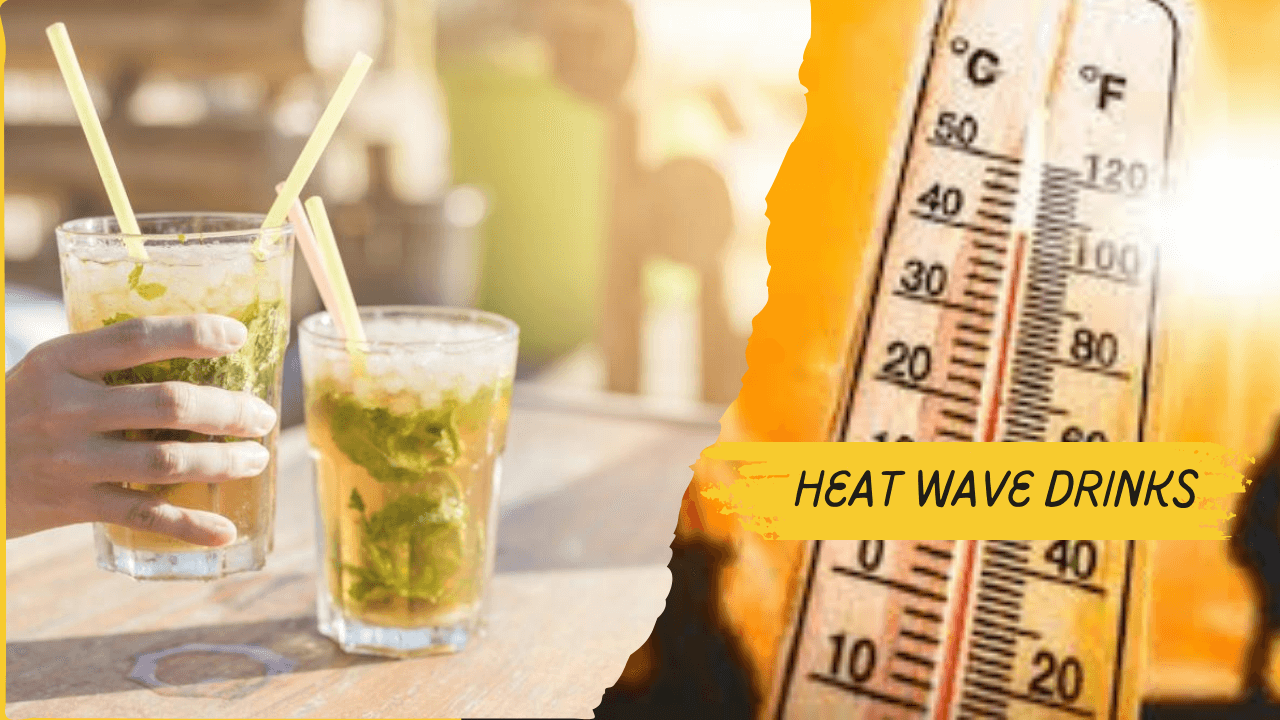 Best drinks for heat wave in hindi