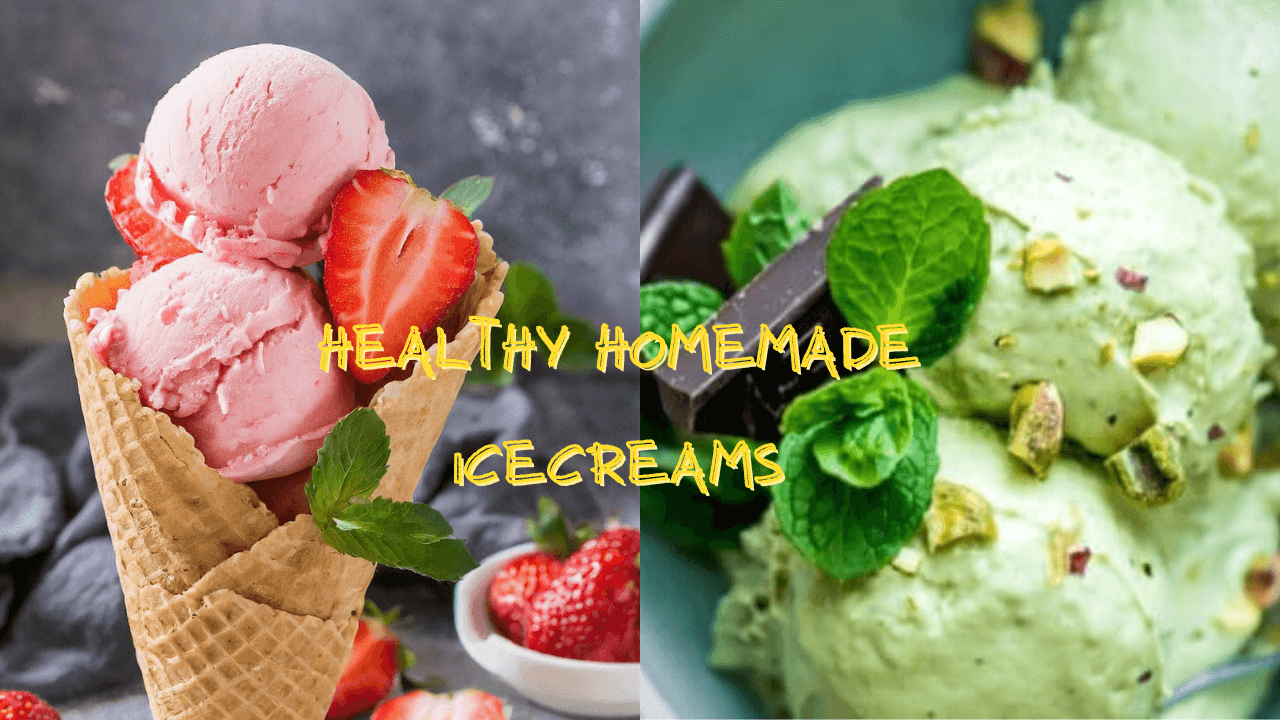 Healthy Homemade Ice Creams Hindi